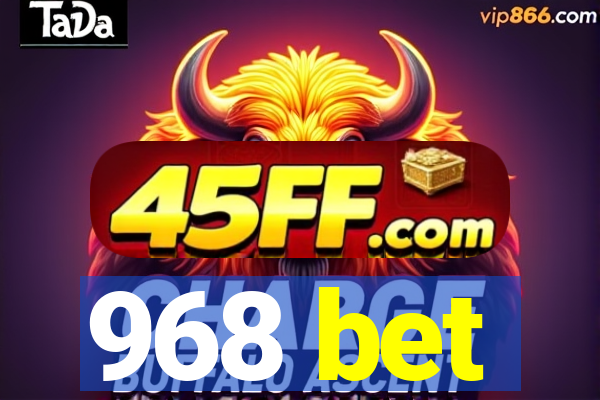 968 bet